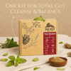ONE KIT FOR TOTAL GUT
CLEANSE & BALANCE